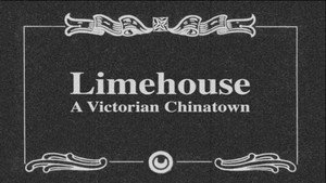 Still from Limehouse: A Victorian Chinatown