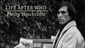 Still from Life After Who: Philip Hinchcliffe