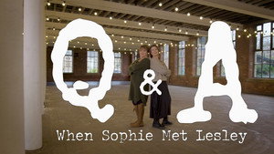 Still from Q&A: When Sophie Met Lesley