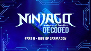 Still from Decoded - Episode 8: Rise of Garmadon