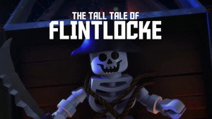 Still from S6 Mini-Movie 1 - The Tall Tale of Flintlock