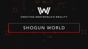 Still from Creating Westworld's Reality: Shogun World