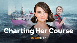 Still from Charting Her Course - Jessica Watson
