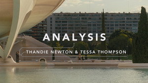 Still from Analysis: Thandie Newton & Tessa Thompson
