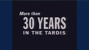 Still from More Than 30 Years in the TARDIS