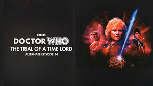 Still from The Trial of a Time Lord: Part Fourteen Alternate Edit