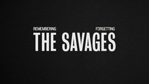Still from Remembering, Forgetting The Savages