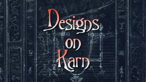Still from Designs on Karn