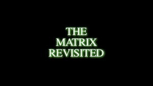 Still from The Matrix Revisited: The Making of 'The Deadly Assassin'