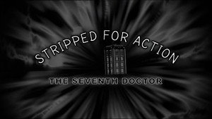 Still from Stripped For Action: The Seventh Doctor