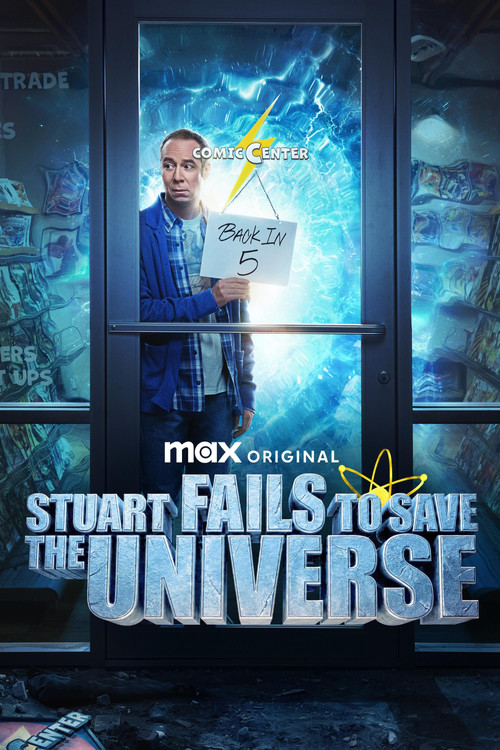 Poster of Stuart Fails to Save the Universe