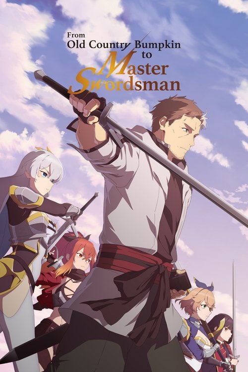Poster of From Old Country Bumpkin to Master Swordsman