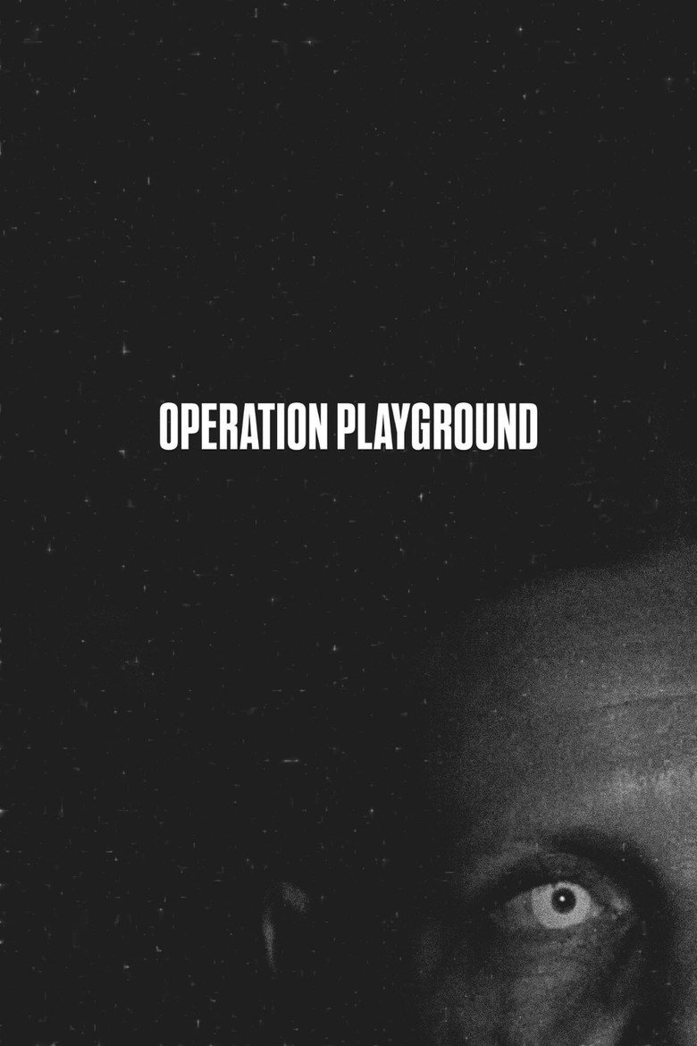 Operation Playground: Zero