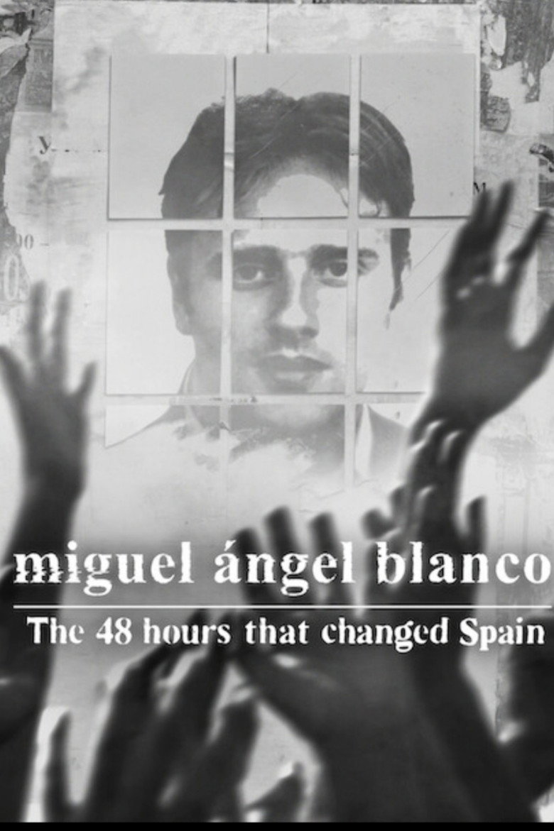 Miguel Ángel Blanco: The 48 Hours That Changed Spain