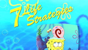 Still from Bikini Bottom's 7 Life Strategies