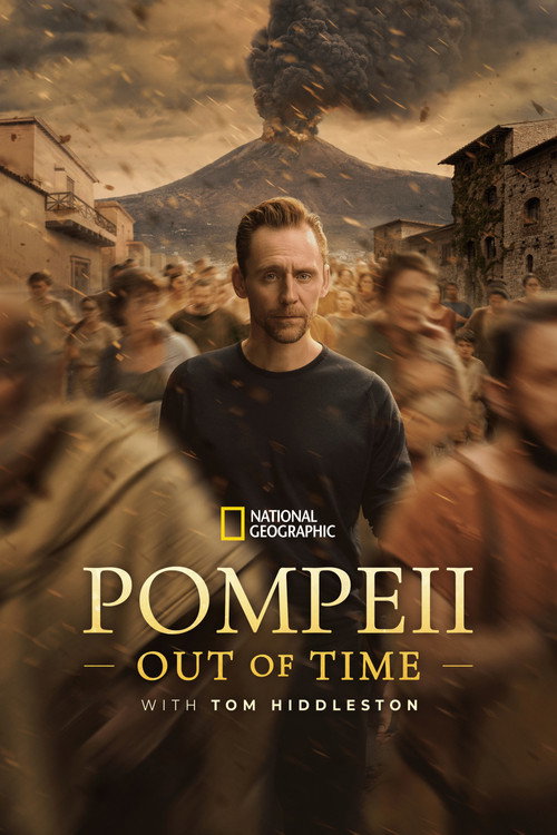 Poster of Pompeii: Out of Time with Tom Hiddleston
